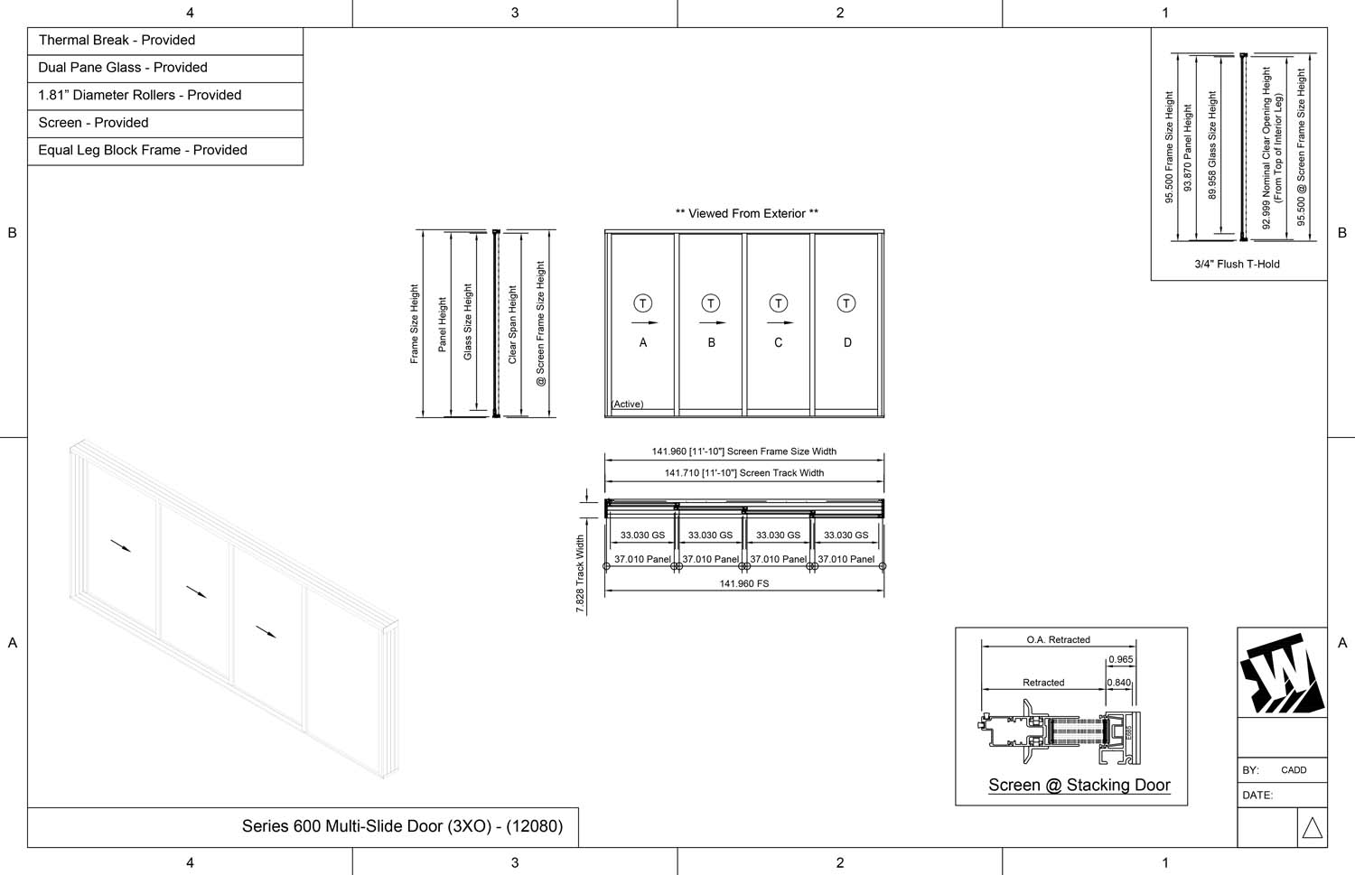 XXXO - 3 Vent Panels Stacking with 1 Fixed Panel -  (12080 - 12' Wide by 8' High)