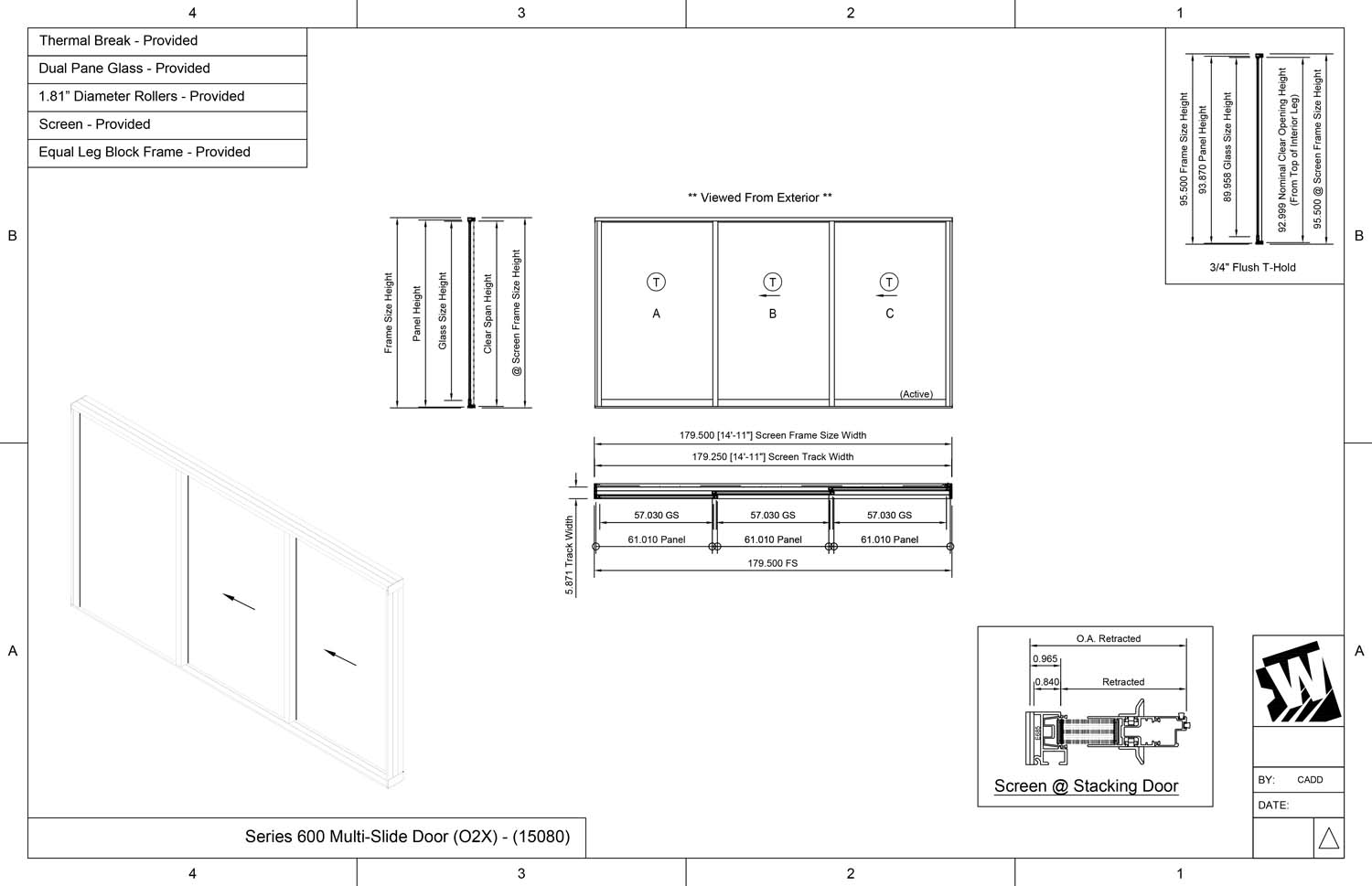 OXX - 1 Fixed Panel Stacking with 2 Vent Panels -  (15080 - 15' Wide by 8' High)