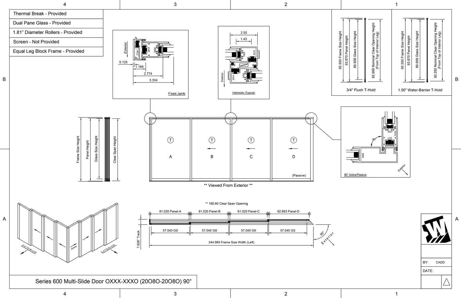 OXXX-XXXO - 1 Fixed Panel Stacking with 3 Vent Panels - 3 Vent Panels Stacking with 1 Fixed Panel -  (20080-20080 - 20' Wide by 8' High / 20' Wide by 8' High)