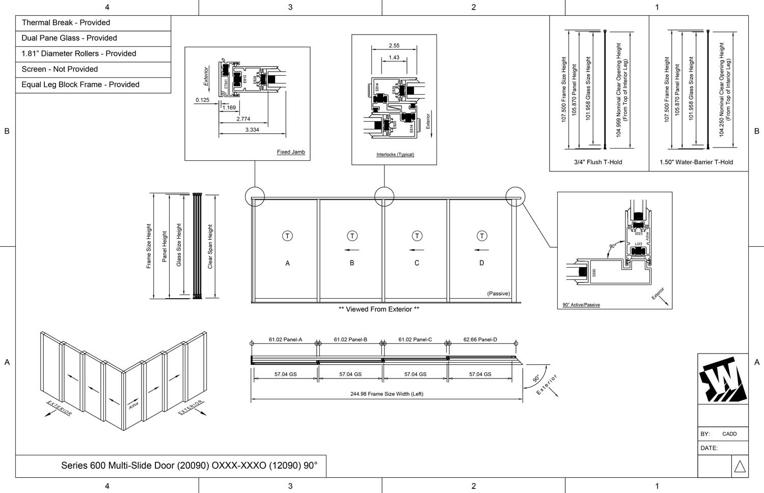 OXXX-XXXO - 1 Fixed Panel Stacking with 3 Vent Panels - 3 Vent Panels Stacking with 1 Fixed Panel -  (20090-12090 - 20' Wide by 9' High / 12' Wide by 9' High)